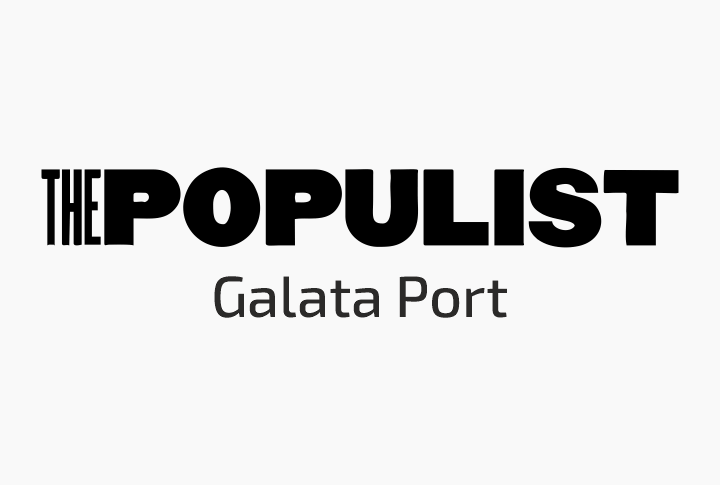 Populist Galata Port